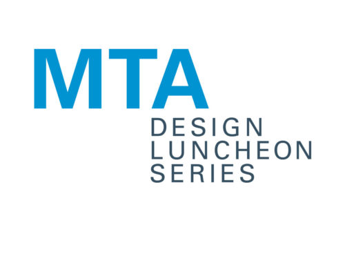 MTA Design Luncheons