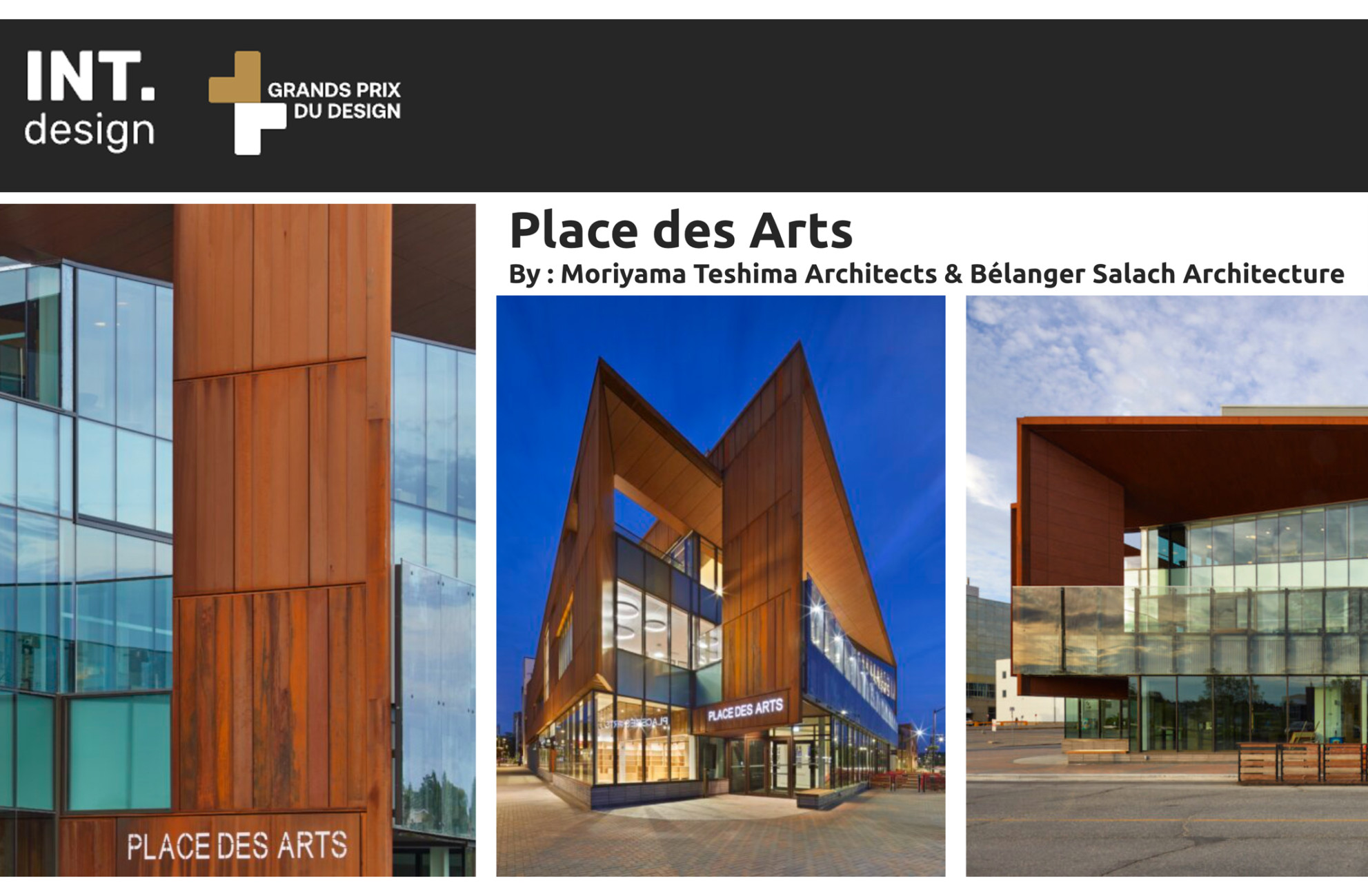 Place des Arts Earns 2 Gold Certifications in Grands Prix Du Design Awards Program